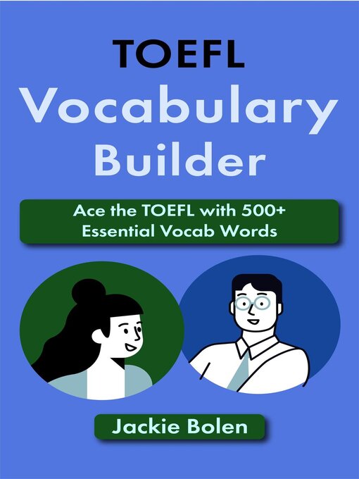 Title details for TOEFL Vocabulary Builder by Jackie Bolen - Available